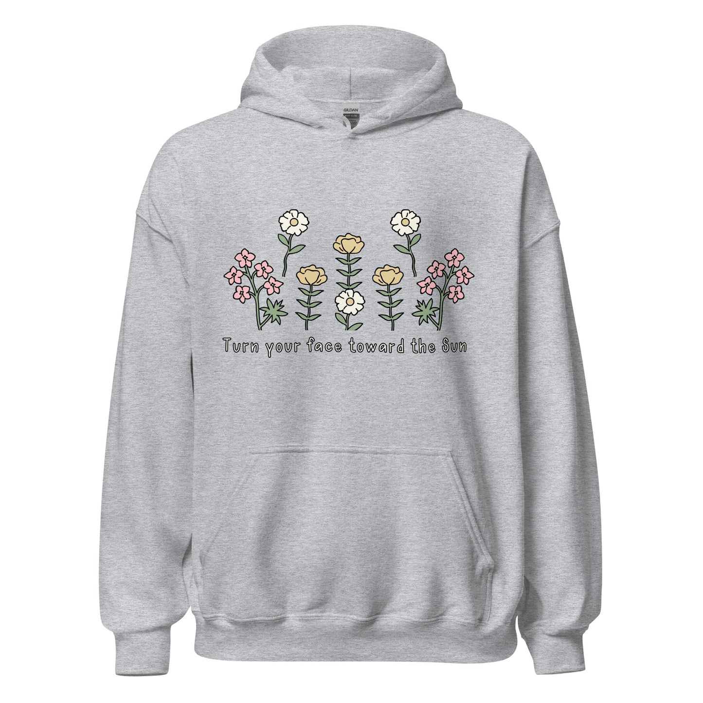 Turn Your Face Toward the Sun Hoodie